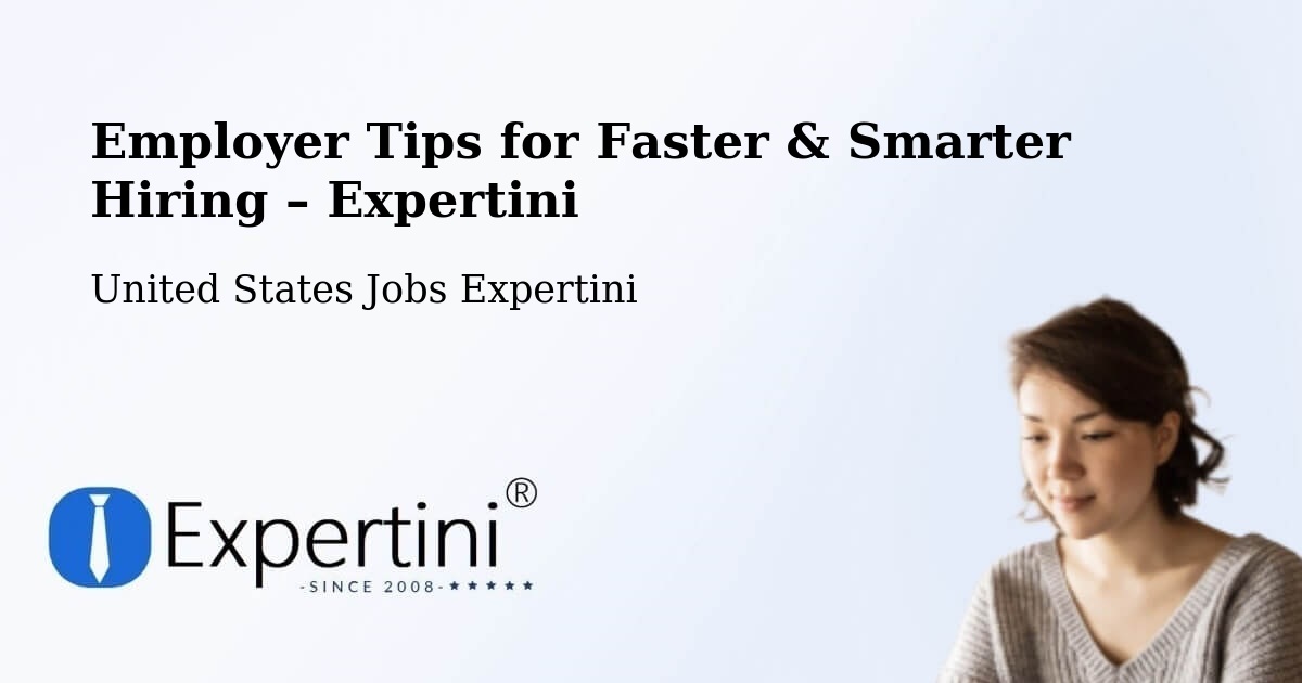 Employer Tips for Hiring & Recruitment – Fort Hood - Fort Hood, United States Jobs Expertini